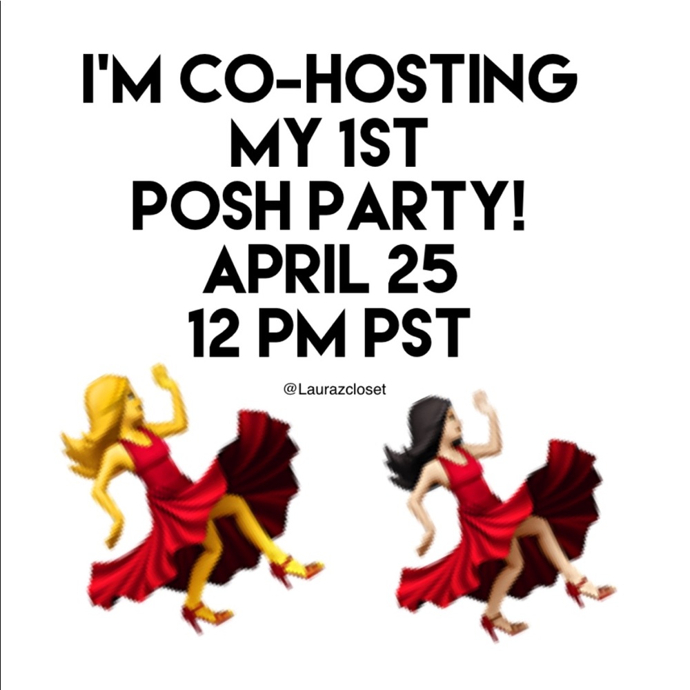 I’m Co-Hosting a Posh Party 🎉 April 25th 12pm PST